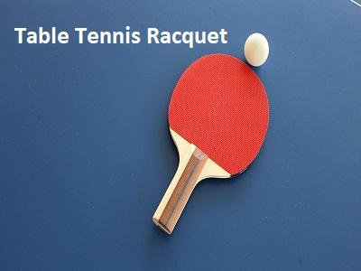 Table Tennis Racquet Market