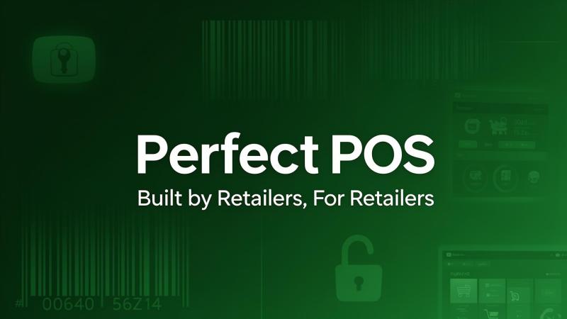PerfectPOS Launches Next-Generation Retail Point of Sale Built