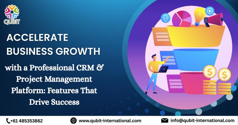 Qubit International Launches All-in-One Customizable CRM & Project Management Platform