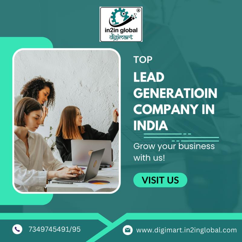 Boost Your Business with the Top Lead Generation Company in India