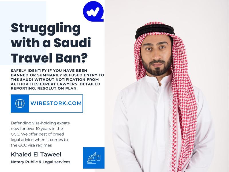 UAE Travel Ban Checks, Saudi travel Ban Checks