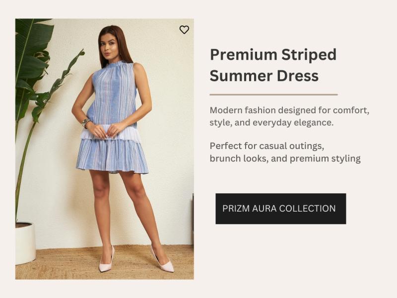 Prizm Aura Summer 2026 Collection - lightweight dresses and co-ord sets for women designed for Indian summer conditions.