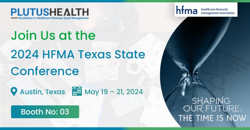 Plutus Health to Showcase Innovative RCM Solutions at HFMA Texas State Conference 2024