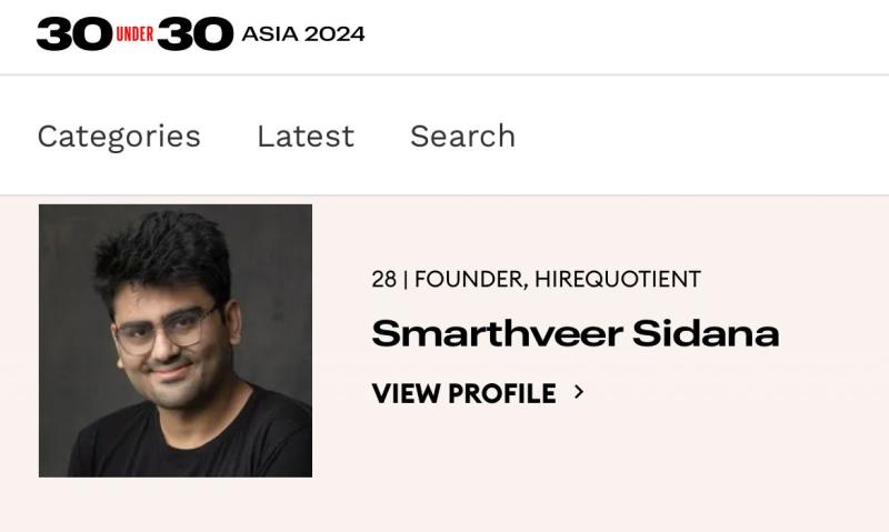 Smarthveer Sidana, Founder - HireQuotient Named in Forbes' Prestigious 30 Under 30 Asia List
