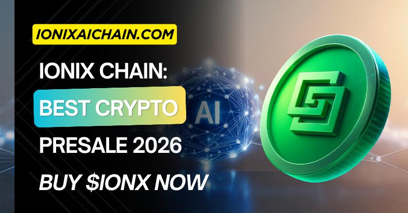 Top 7 Best Crypto Presale 2026: IONIX CHAIN Leads May as