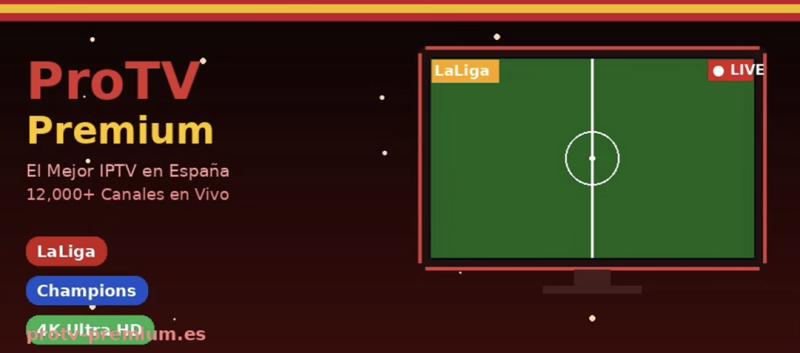 Spanish IPTV service ProTV Premium offers unmatched channel