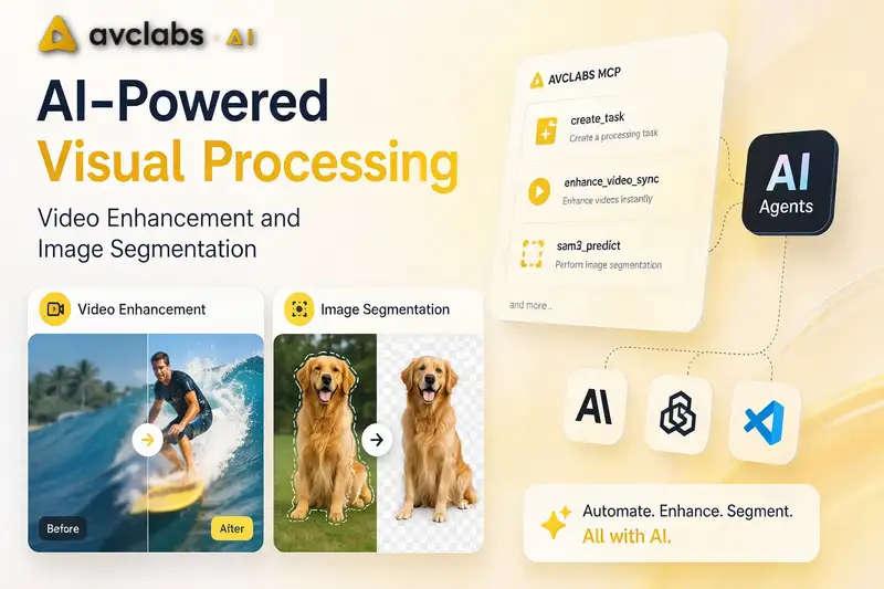 AVCLabs Launches MCP Server to Bring AI Video Enhancement