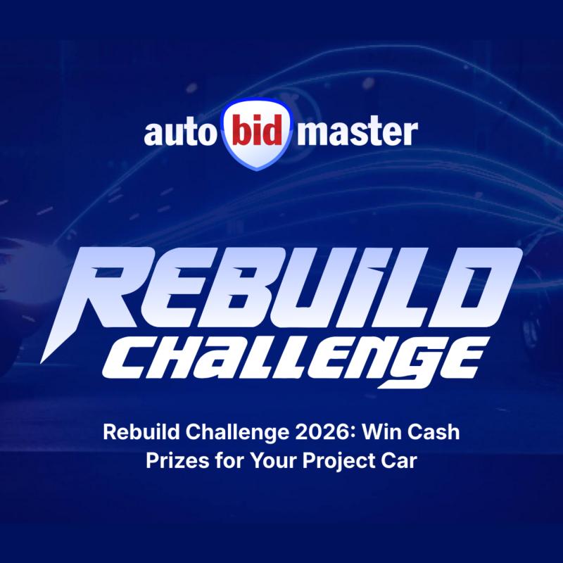 AutoBidMaster Rebuild Challenge 2026 showcases incredible salvage car rebuilds from Copart auction buyers
