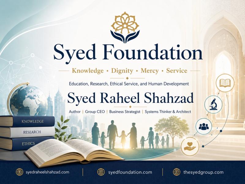 Syed Raheel Shahzad, author, Group CEO, business strategist, systems thinker, and architect.