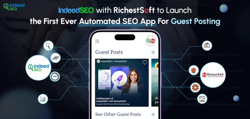 IndeedSEO, India's Top SEO Firm Launches Automated Guest Posting App