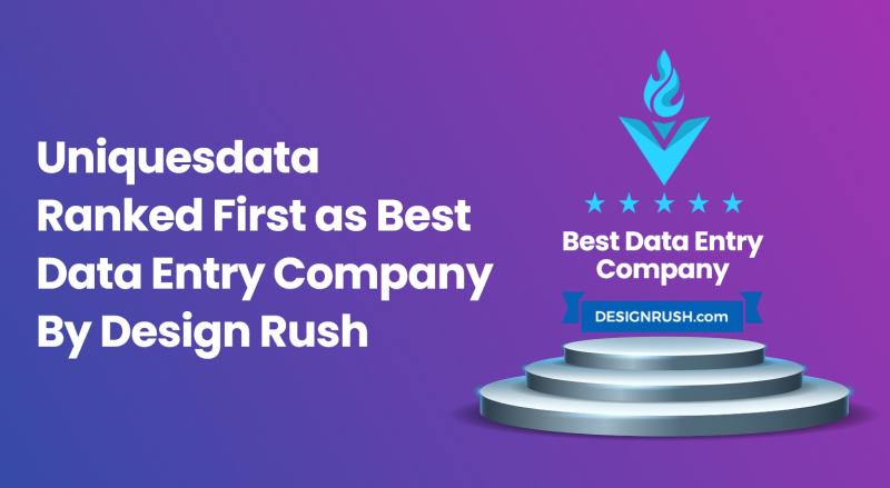 Uniquesdata Ranked First as Best Data Entry Company By Design Rush