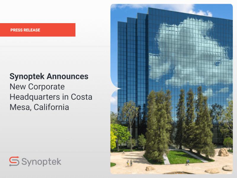 Synoptek Announces New Corporate Headquarters at Costa Mesa, California