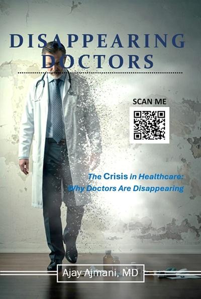 DISAPPEARING DOCTORS The Crisis in Healthcare