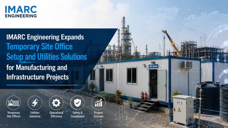 IMARC Engineering Expands Temporary Site Office Setup