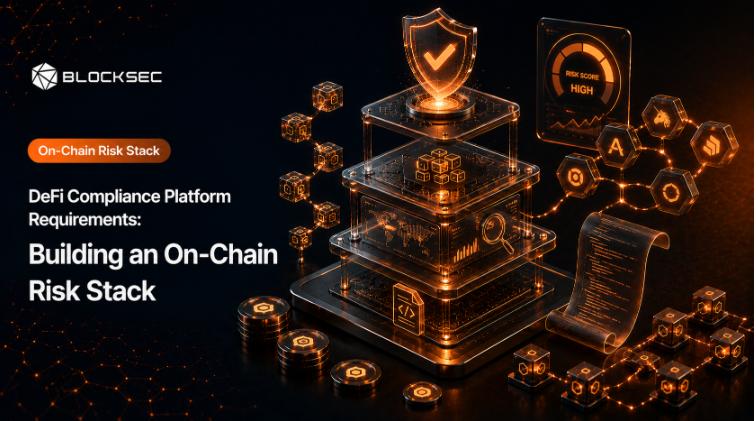 DeFi Compliance Platform Requirements: Building an On-Chain