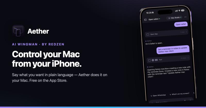 Aether by RedZen: control your Mac from your iPhone using plain language.