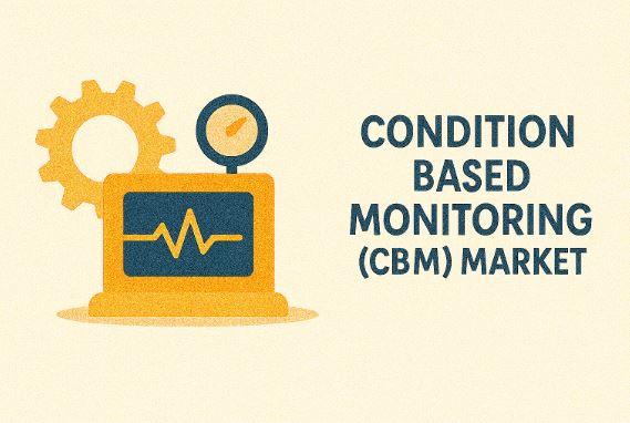 Condition Based Monitoring CBM Market CAGR 8.1 percent overview led by Fiix Eagle Technology ABB Honeywell Emerson Electric FasTrak SoftWorks Intertek Group Senseye