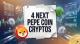 4 Next Pepe Coin Cryptos as SHIB and PEPE Veterans Hunt Under-Cent Meme Plays Before the Next Run