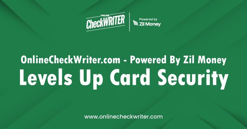 OnlineCheckWriter.com - Powered By Zil Money Sets New Standard for Spending Security with Virtual Cards