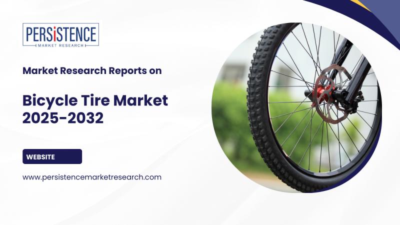 Bicycle Tire Market Size Estimated at USD 9.67 Billion in 2025, Projected to Surpass USD 16.36 Billion by 2032 | Persistence Market Research