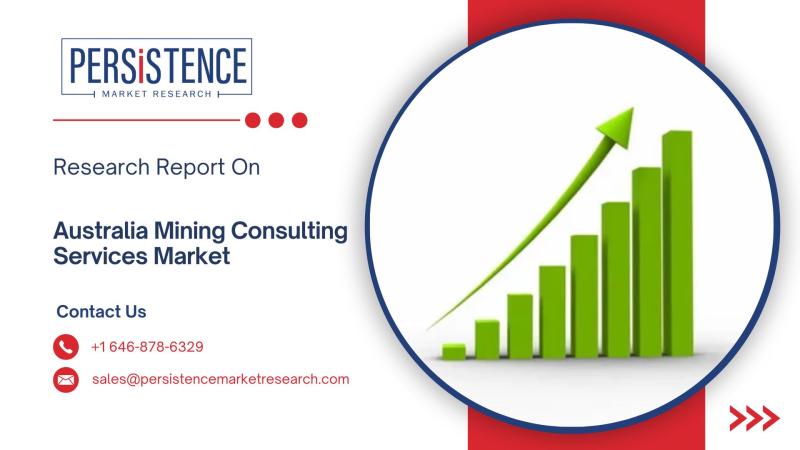 Australia's Mining Consulting Services Market Set to Expand from USD 997.2 Million in 2025 to USD 1,388.8 Million by 2032 at 4.9% CAGR | Persistence Market Research