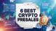 6 Best Crypto Presales Beating the Volatility While Bitcoin Bounces at $62.5K