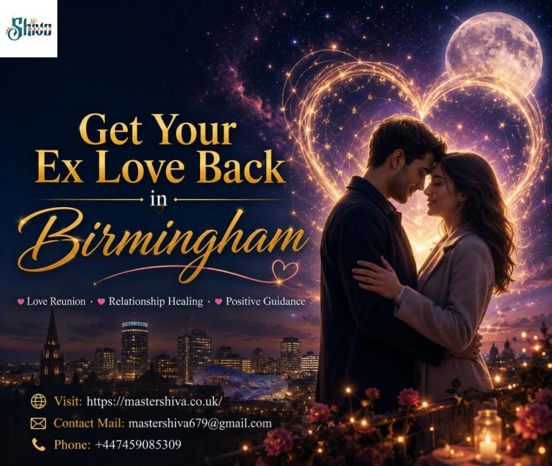 Get Your Ex Love Back in Birmingham - Master Shiva Offers