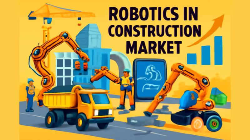 Robotics in Construction Market Is Going to Boom | Major Giants Komatsu, Caterpillar, Brokk, Fastbrick Robotics