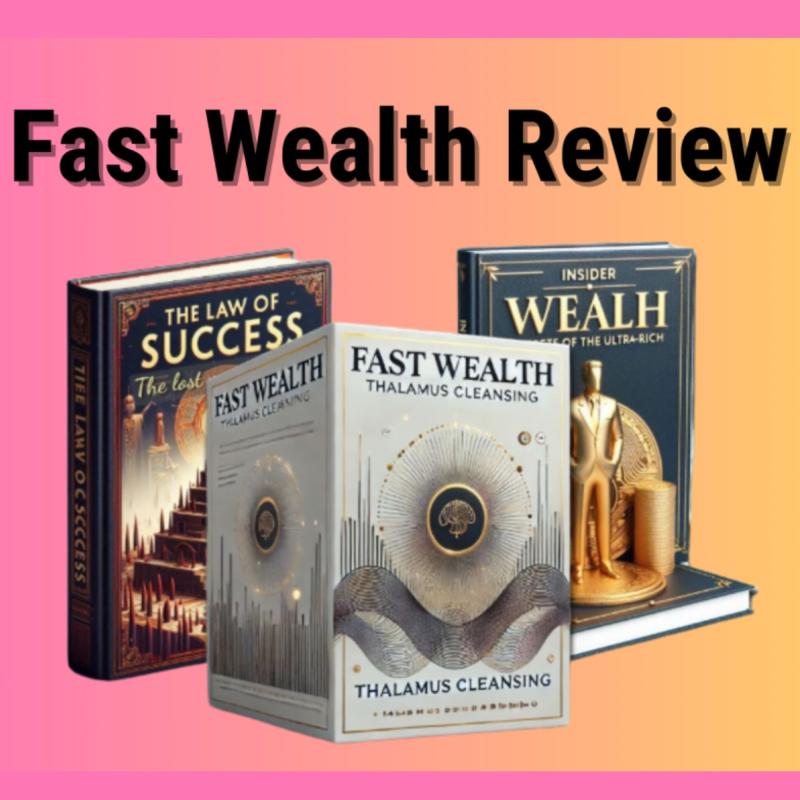 Fast Wealth Review