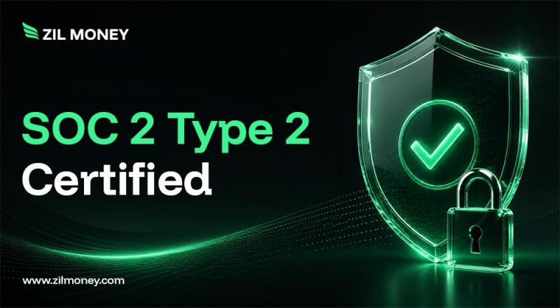 Zil Money Completes SOC 2 Type 2 Examination With Clean,