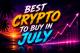 Best Crypto to Buy in July 2026: Pepeto Could Deliver Massive Returns As World Foundation Raises $52.5 Million