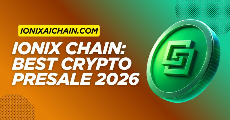 Best Crypto Presales - IonixAIChain Massive 2026 Potential