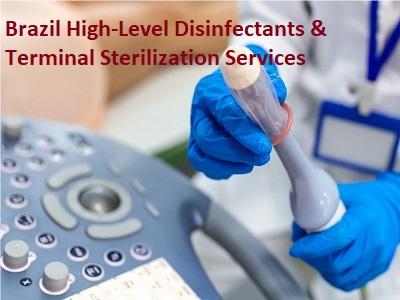 Brazil High-Level Disinfectants & Terminal Sterilization Services Market