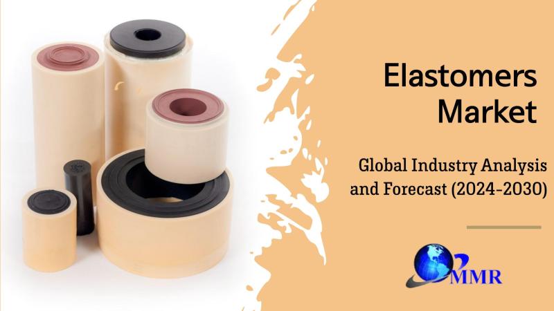 Elastomers Market Projected to Reach USD 127.48 Bn. by 2030,