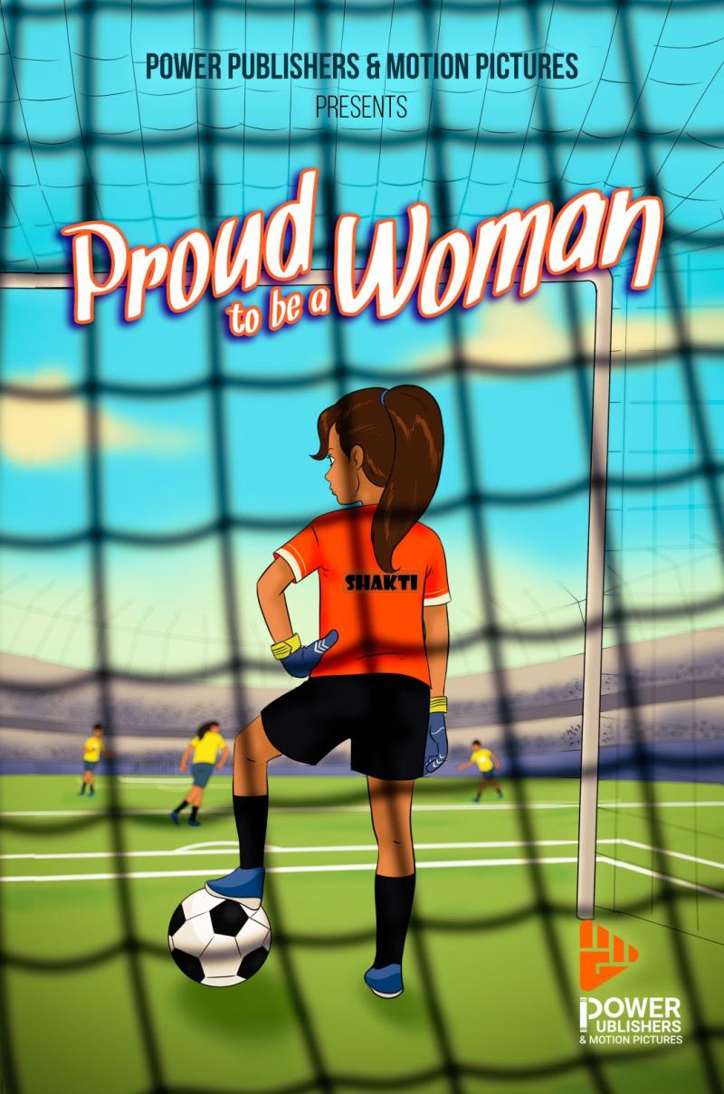The Upcoming Film Proud to be a Woman Will Address Uncomfortable Questions of Teenagers