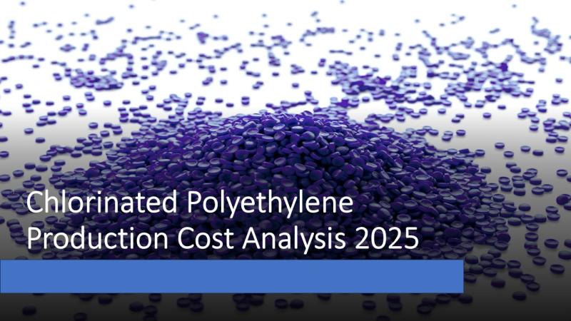 Chlorinated Polyethylene Production Plant Report 2025: Business Plan and Cost Analysis