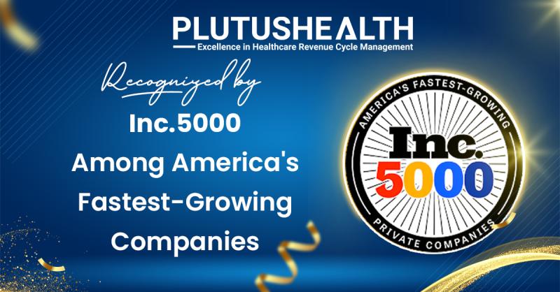 Plutus Health Named to 2025 Inc. 5000 List of America's Fastest-Growing Private Companies
