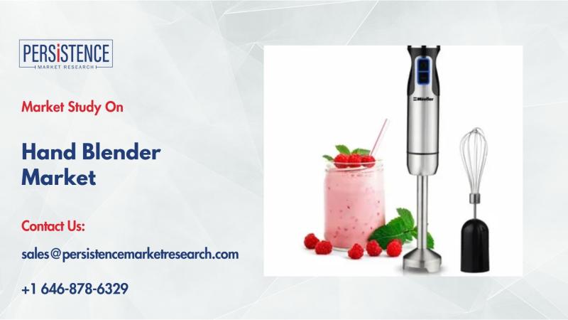 Hand Blender Market Size to Reach US$ 6.8 Bn by 2032, Driven by Rising Kitchen Appliance Demand