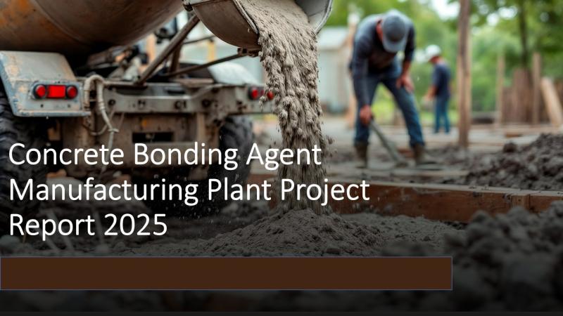 Concrete Bonding Agent Manufacturing Plant Setup 2025: Cost Analysis & Machinery