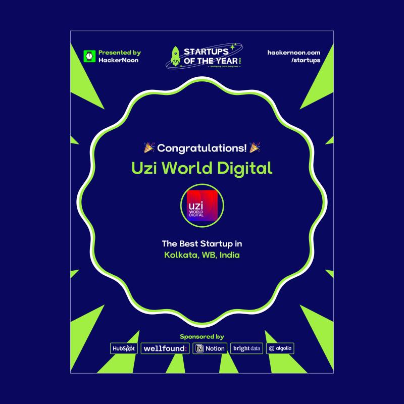 Uzi World Digital Named Startup of the Year 2024 by HackerNoon, Redefining Digital Marketing on a Global Scale