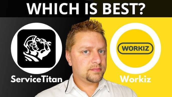 Workiz vs ServiceTitan: Why Workiz Leads in Field Service Management Software