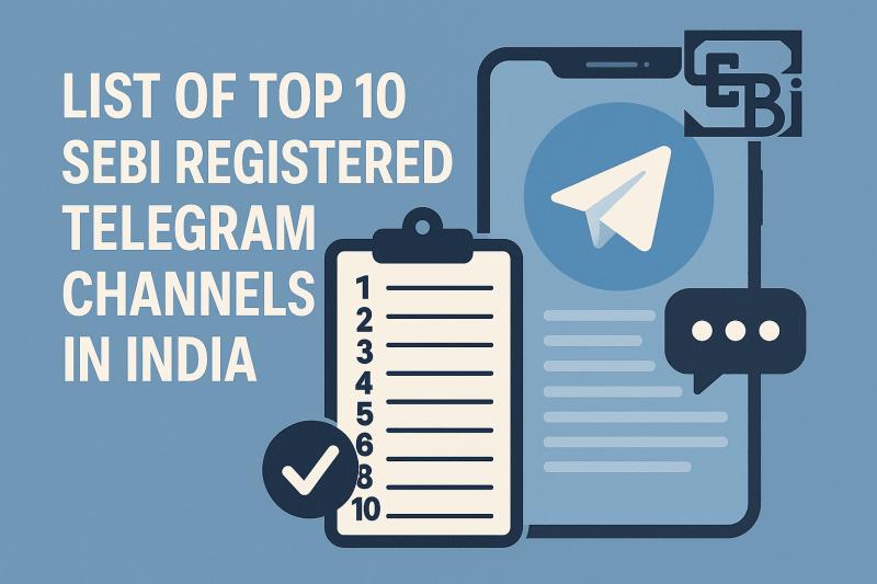 A feature graphic highlighting the list of top 10 SEBI registered Telegram channels in India, combining finance, regulation, and d