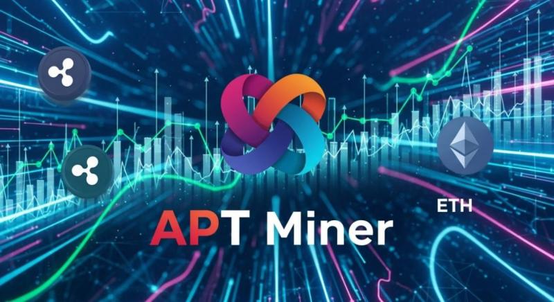 APT Miner Mining Helps XRP and ETH Holders Secure Over $14,000 in Daily Earnings