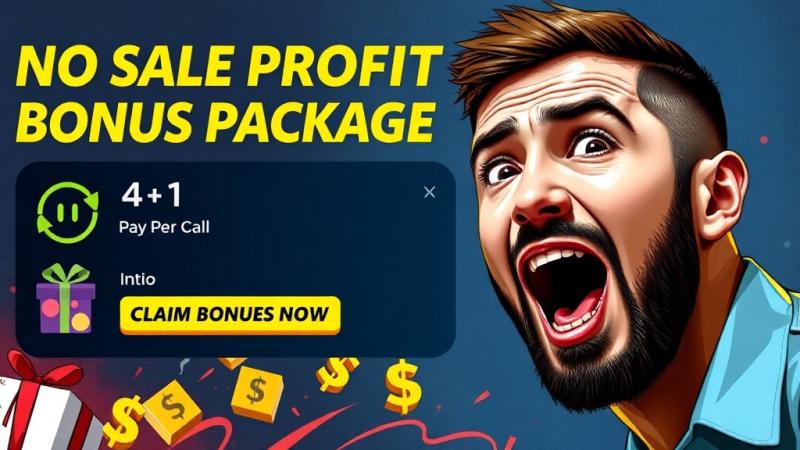 No Sale Profit System Bonus Package ( Call profits ) - Get My Exclusive Launch Bonuses