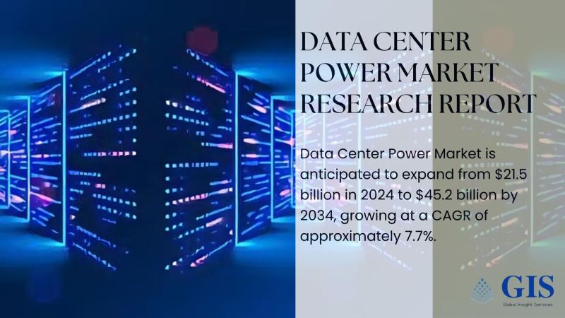 Data Center Power Market to Reach $45.2 Billion by 2034 With 7.7% CAGR Growth | Overall Study Report