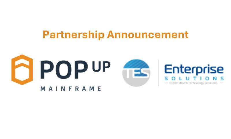 Mainframe Specialists TES Enterprise Solutions and PopUp Mainframe Announce Strategic Partnership