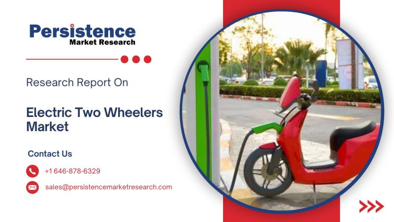 Global Electric Two-Wheelers Market on Track to Hit USD 58.6 Billion by 2031, Growing at 11.6% CAGR Amid Rising Fuel Costs and Demand for Sustainable Transport | Persistence Market Research