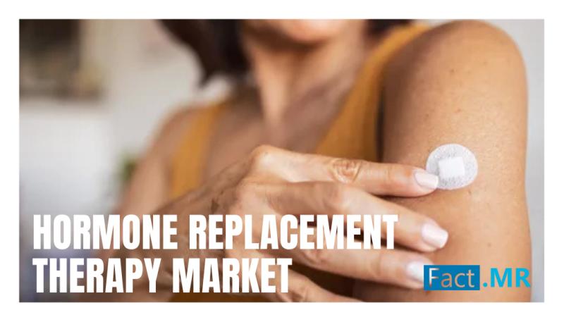 Hormone Replacement Therapy Market to Reach USD 43.7 Billion by 2033 | Novo Nordisk, Pfizer, Bayer Lead - Fact.MR