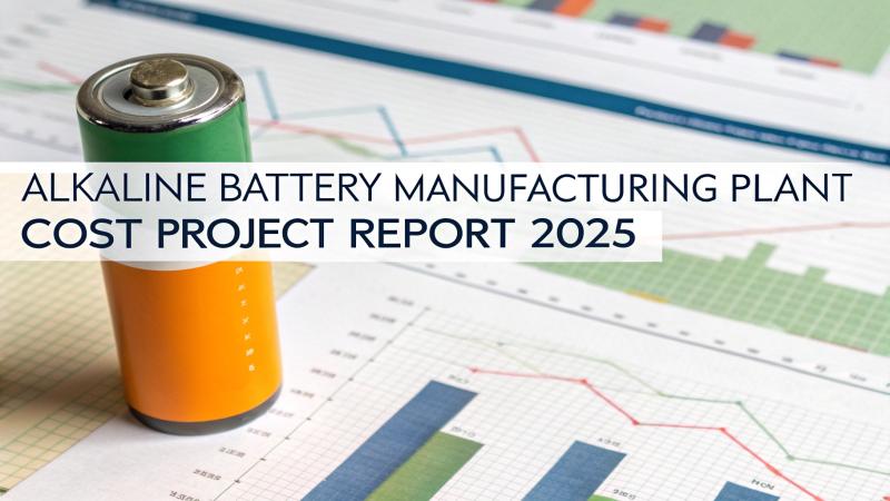 Alkaline Battery Manufacturing Plant Cost Feasibility Report 2025: CapEx/OpEx Analysis with Profitability Forecasts