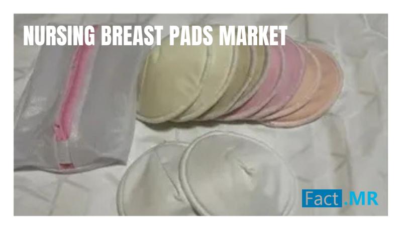 Nursing Breast Pads Market to Reach USD 505 Million by 2033 | Lansinoh, Medela, and Pigeon Corporation Lead - Fact.MR